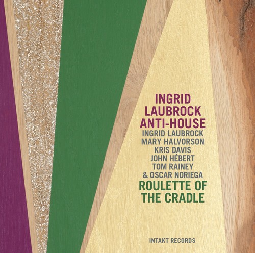Laubrock Ingrid - Roulette Of The Cradle in the group CD / Jazz/Blues at Bengans Skivbutik AB (2557502)