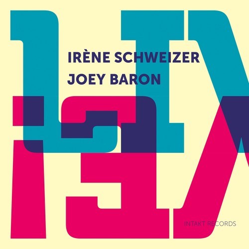 Irène Schweizer Joey Baron - Live! in the group OTHER / Övrigt / at Bengans Skivbutik AB (2557541)