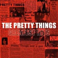 Pretty Things - Greatest Hits in the group VINYL / Pop-Rock at Bengans Skivbutik AB (2560173)