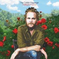 Hiss Golden Messenger - Hallelujah Anyhow in the group CD / Elektroniskt,World Music at Bengans Skivbutik AB (2561921)