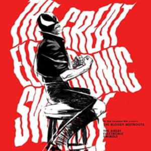Bloody Beetroots - Great Electronic Swindle in the group CD / Pop-Rock at Bengans Skivbutik AB (2572280)