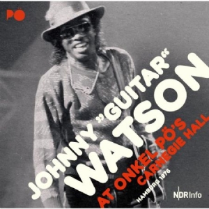 Watson Johnny Guitar - At Onkel Po's Carnergie Hall 1976 in the group VINYL / RNB, Disco & Soul at Bengans Skivbutik AB (2572390)