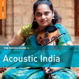Blandade Artister - Rough Guide To Acoustic India in the group CD / Elektroniskt,World Music at Bengans Skivbutik AB (2572418)
