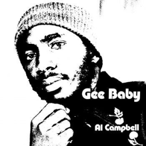 Al Campbell - Gee Baby in the group VINYL / Vinyl Reggae at Bengans Skivbutik AB (2607632)