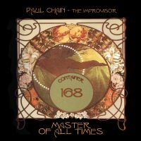 Paul Chain - The Improvisor - Master Of All Time in the group OUR PICKS / Friday Releases / 2025-08-08 at Bengans Skivbutik AB (2618069)