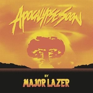 Major Lazer - Apocalypse Soon in the group VINYL / Hip Hop at Bengans Skivbutik AB (2620416)