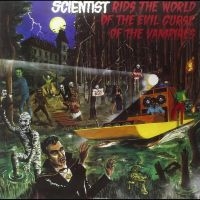 Scientist - Rids The World Of The Evil Curse Of in the group VINYL / Vinyl Reggae at Bengans Skivbutik AB (2627313)