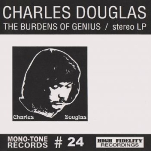 Douglas Charles - Burdens Of Genius The in the group VINYL / Pop-Rock at Bengans Skivbutik AB (2644394)