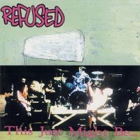 Refused - This Just Might Be The Truth in the group OTHER / -Start Max at Bengans Skivbutik AB (2645161)
