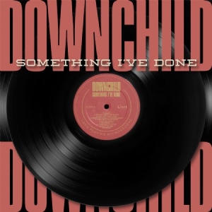 Downchild - Something I've Done in the group CD / Jazz/Blues at Bengans Skivbutik AB (2645493)