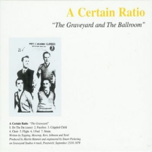 A Certain Ratio - Graveyard And The Ballroom in the group CD / Rock at Bengans Skivbutik AB (2645572)