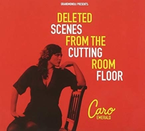 Emerald Caro - Deleted Scenes From the Cutting Room Floor in the group CD / Pop at Bengans Skivbutik AB (2648156)