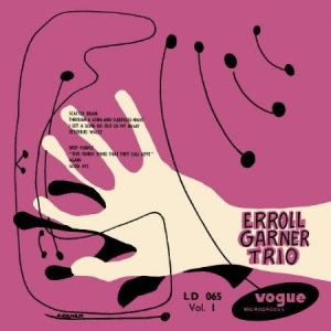 Garner Erroll Trio - Erroll Garner Trio Vol. 1 in the group OTHER / MK Test 9 LP at Bengans Skivbutik AB (2664002)