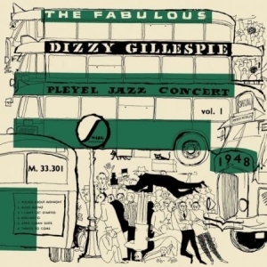 Gillespie Dizzy - Pleyel Jazz Concert '48 1 in the group VINYL / Jazz at Bengans Skivbutik AB (2664004)
