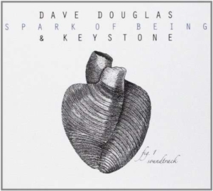 Douglas Dave & Keystone - Spark Of Being: Soundtrack in the group OTHER / Övrigt /  at Bengans Skivbutik AB (2674253)