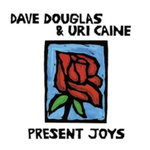 Douglas Dave & Uri Caine Duo - Present Joys in the group VINYL / Jazz at Bengans Skivbutik AB (2674279)