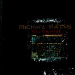 Bates Michael Outside Sources - Clockwise in the group CD / Jazz at Bengans Skivbutik AB (2674297)
