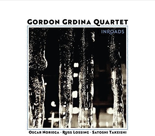 Grdina Gordon (Quartet) - Inroads in the group CD / Jazz/Blues at Bengans Skivbutik AB (2674371)