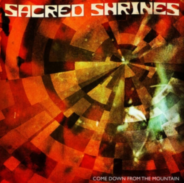 Sacred Shrines - Come Down From The.. in the group OTHER / Övrigt / at Bengans Skivbutik AB (2674399)