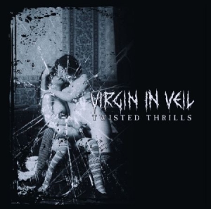 Virgin In Veil - Twisted Thrills in the group CD / Rock at Bengans Skivbutik AB (2674417)