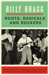 Billy Bragg - Roots. Radicals And Rockers. How Skiffle Changed The World in the group CDON - Exporterade Artiklar_Manuellt / Böcker_CDON_Exporterade at Bengans Skivbutik AB (2694119)