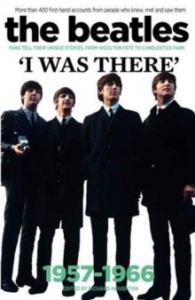 Richard Houghton - The Beatles. I Was There 1957-1966 in the group OUR PICKS / Recommended Music Books at Bengans Skivbutik AB (2708339)