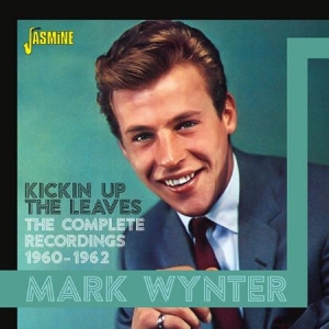 Mark Wynter - Kickin Up The Leaves in the group CD / Pop at Bengans Skivbutik AB (2714565)