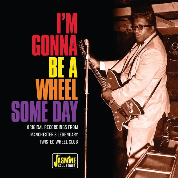 V/A - I'm Gonna Be A Wheel Some Day in the group CD / Bestsellers at Bengans Skivbutik AB (2714566)