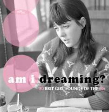 Various Artists - Am I Dreaming? 80 Brit Girl Sounds in the group CD / Bestsellers at Bengans Skivbutik AB (2714656)