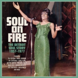 Various Artists - Soul On Fire ~ The Detroit Soul Story (3CD) in the group OTHER / Övrigt /  at Bengans Skivbutik AB (2714666)