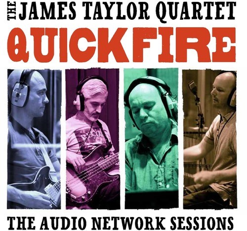 Taylor James Quartet - Quick Fire: The Audio Network Sessi in the group CD / Jazz/Blues at Bengans Skivbutik AB (2721244)