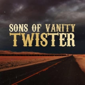 Sons Of Vanity - Twister in the group CD / Country at Bengans Skivbutik AB (2721316)