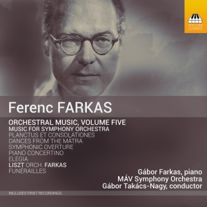 Farkas Ferenc - Orchestral Music, Vol. 5 in the group Externt_Lager /  at Bengans Skivbutik AB (2721345)