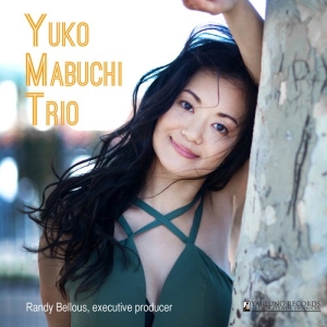 Yuko Mabuchi Trio - Yuko Mabuchi Trio in the group CD / Jazz,Klassiskt at Bengans Skivbutik AB (2721349)