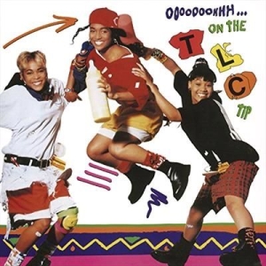 Tlc - Ooooooohhh...On The Tlc.. in the group OUR PICKS / Stocksale / Vinyl HipHop/Soul at Bengans Skivbutik AB (2728226)