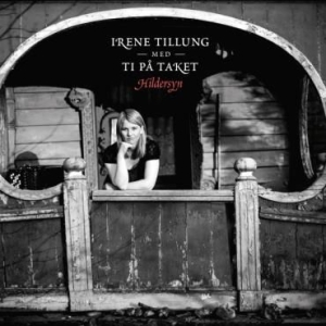 Tilling Irene & Ti På Taket - Hildersyn in the group CD / Pop at Bengans Skivbutik AB (2728639)