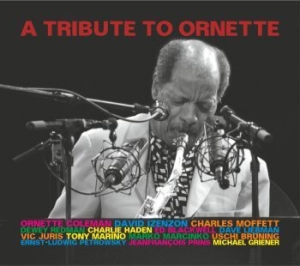 Blandade Artister - A Tribute To Ornette in the group CD / Jazz/Blues at Bengans Skivbutik AB (2784578)