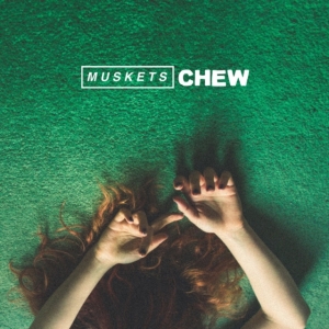 Muskets - Chew in the group OTHER / Övrigt /  at Bengans Skivbutik AB (2788426)