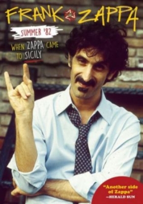 Frank Zappa - Summer 82: When Zappa Came To Sicil in the group MUSIK / Musik Blu-Ray / Kommande / Rock at Bengans Skivbutik AB (2788476)