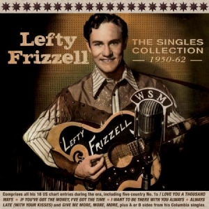 Frizzell Lefty - Singles Collection in the group CD / Country at Bengans Skivbutik AB (2788520)