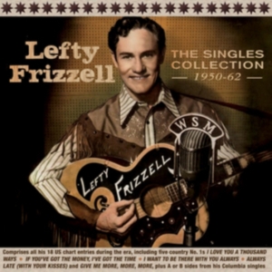Frizzell Lefty - Singles Collection in the group CD / Country at Bengans Skivbutik AB (2788520)