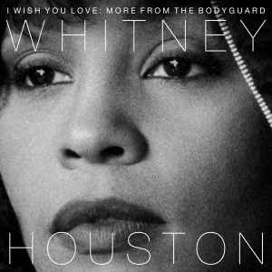 Houston Whitney - I Wish You Love: More From The Bodyguard in the group VINYL / Film-Musikal,Pop-Rock,Övrigt at Bengans Skivbutik AB (2799014)