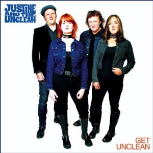 Justine And The Unclean - Get Unclean in the group CD / Rock at Bengans Skivbutik AB (2799063)