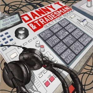 Danny T & Tradesman - Built For Sound in the group VINYL / Dans/Techno at Bengans Skivbutik AB (2799208)