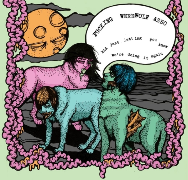 Fucking Werewolf Asso - Kid Just Letting You Know We're... in the group CD / Rock at Bengans Skivbutik AB (2799229)