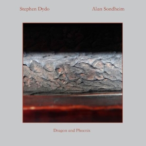 Dydo Stephen & Alan Sondheim - Dragon And Phoenix in the group CD / Jazz/Blues at Bengans Skivbutik AB (2813451)