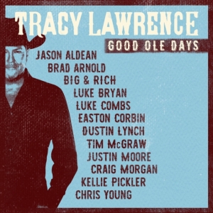 Lawrence Tracy - Good Ole Days in the group CD / CD Blues-Country at Bengans Skivbutik AB (2813461)