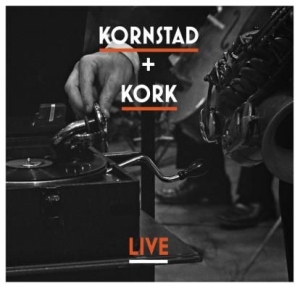 Kornstad Håkon And Kork - Live in the group CD / Jazz,Norsk Musik at Bengans Skivbutik AB (2813500)