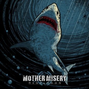 Mother Misery - Megalodon (Black Vinyl) in the group VINYL / Hårdrock/ Heavy metal at Bengans Skivbutik AB (2829898)