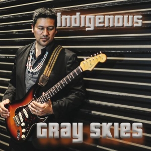 Indigenous - Gray Skies in the group CD / RNB, Disco & Soul at Bengans Skivbutik AB (2835467)